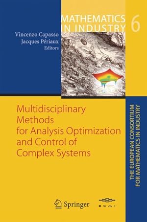 Seller image for Multidisciplinary Methods for Analysis, Optimization and Control of Complex Systems for sale by AHA-BUCH GmbH