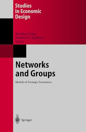 Bild des Verkufers fr Networks and Groups : Models of Strategic Formation zum Verkauf von AHA-BUCH GmbH