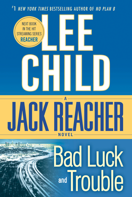 Seller image for Bad Luck and Trouble: A Jack Reacher Novel (Paperback or Softback) for sale by BargainBookStores