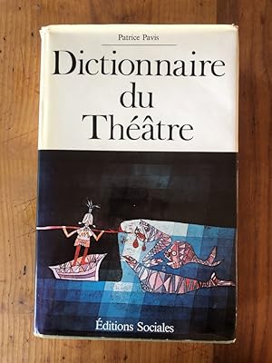 Image du vendeur pour Dictionnaire du Thtre mis en vente par Librairie des Possibles