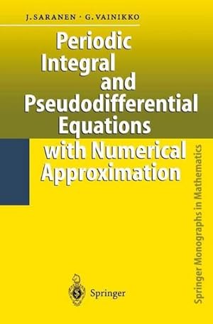 Immagine del venditore per Periodic Integral and Pseudodifferential Equations with Numerical Approximation venduto da AHA-BUCH GmbH