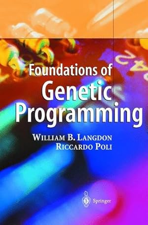 Bild des Verkufers fr Foundations of Genetic Programming zum Verkauf von AHA-BUCH GmbH