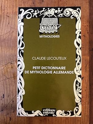 Bild des Verkufers fr Petit dictionnaire de mythologie allemande zum Verkauf von Librairie des Possibles