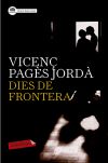Seller image for Dies de frontera for sale by AG Library