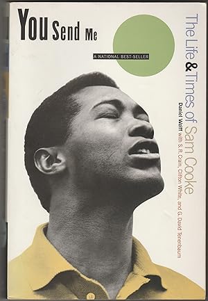 You Send Me: The Life and Times of Sam Cooke