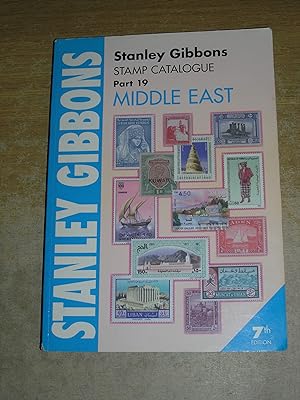 Image du vendeur pour Stanley Gibbons Stamp Catalogue: Part 19 - Middle East mis en vente par Neo Books
