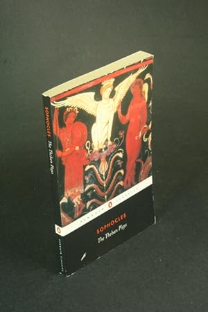 Seller image for The Theban plays: King Oedipus. Oedipus at Colonus. Antigone. Translation by E. F. Watling for sale by Steven Wolfe Books