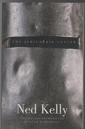 Seller image for Ned Kelly. The Jerilderie Letter. for sale by Time Booksellers