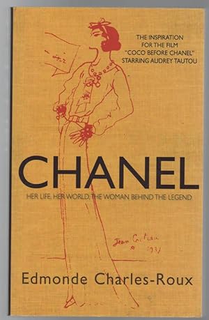 Seller image for Chanel: Her Life, Her World, the Women behind the Legend. for sale by Time Booksellers