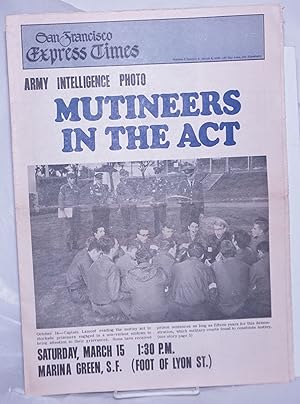 Image du vendeur pour San Francisco Express Times: vol. 2, #9, March 4, 1969: Mutineers in the Act mis en vente par Bolerium Books Inc.