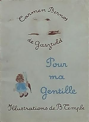 Imagen del vendedor de Pour ma Gentille a la venta por Bouquinerie L'Ivre Livre