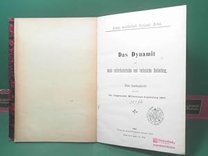 Image du vendeur pour Das Dynamit und seine culturhistorische und technische Bedeutung. - Eine Denkschrift anlsslich der Ungarischen Millenniums-Ausstellung 1896. mis en vente par Antiquariat Deinbacher