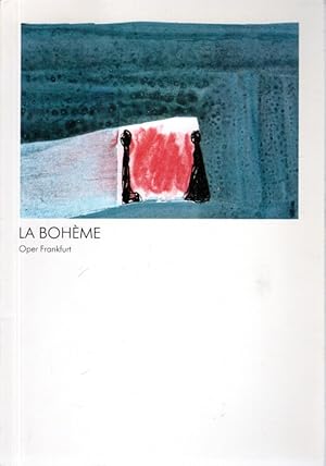 Bild des Verkufers fr Programmheft Giacomo Puccini : La Boheme. Premiere 16. Juni 1984. zum Verkauf von Antiquariat Jterbook, Inh. H. Schulze