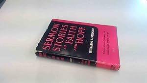 Seller image for Sermon Stories Of Faith And Hope for sale by BoundlessBookstore