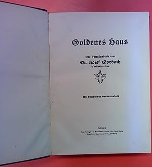 Imagen del vendedor de Goldenes Haus , ein Familienbuch a la venta por biblion2