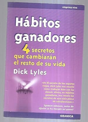 Seller image for HABITOS GANADORES. 4 SECRETOS QUE CAMBIARON EL RESTO DE SU VIDA for sale by Desvn del Libro / Desvan del Libro, SL