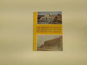 Die Museen von Jerewan (Buch in englischer, französischer und deutscher Sprache),