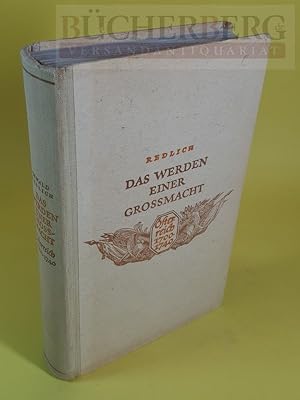 Bild des Verkufers fr Das Werden einer Grossmacht sterreich von 1700 bis 1740 zum Verkauf von Bcherberg Antiquariat