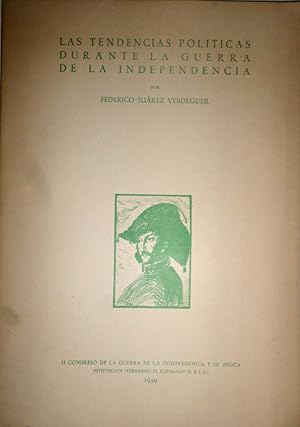 Imagen del vendedor de Las tendencias polticas durante la Guerra de la Independencia. a la venta por Librera Anticuaria Antonio Mateos