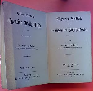 Seller image for Csar Cantus allgemeine Weltgeschichte. Fnfzehnter Band. Allgemeine Geschichte des neunzehnten Jahrhunderts. Zweiter Theil (1848-1856). INHALT: Einleitung - Drittes Buch (Geschichte von 1848-1856) for sale by biblion2