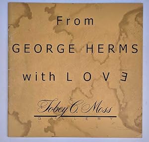 Image du vendeur pour From George Herms with Love mis en vente par Book Merchant Jenkins, ANZAAB / ILAB