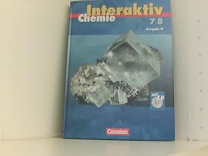 Chemie interaktiv - Ausgabe N: Band 7/8 - Schülerbuch mit CD-ROM