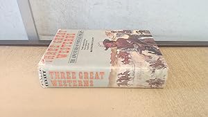 Seller image for Three Great Westerns for sale by BoundlessBookstore
