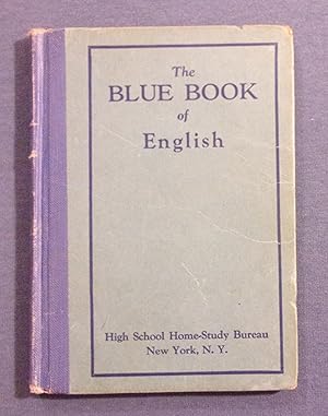 Seller image for The Blue Book of English, High School Home- Study Bureau for sale by Book Nook