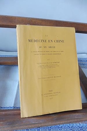 La Médecine En CHINE Au XXe Siècle La vieille médecine des chinois, les climats de la Chine, l'hy...