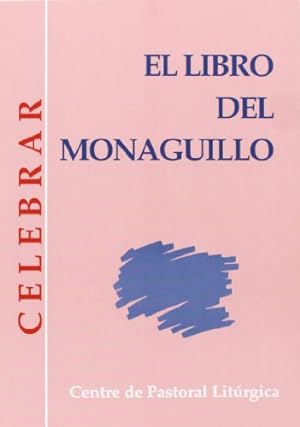 Bild des Verkufers fr EL LIBRO DEL MONAGUILLO zum Verkauf von Libros Tobal