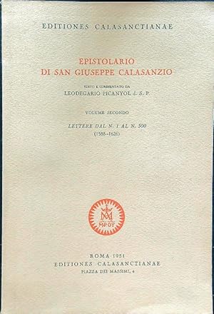 Epistolario di San Giuseppe Calasanzio volume secondo