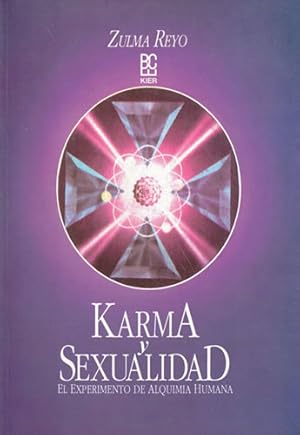 Imagen del vendedor de Karma y sexualidad. El experimento de alquimia humana a la venta por Librera Cajn Desastre