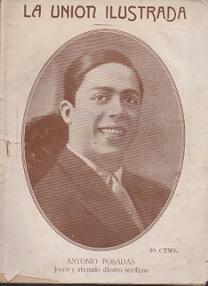 LA UNION ILUSTRADA (SEMANARIO) AÑO XVIII Nº 866 - 9 DE ABRIL 1926