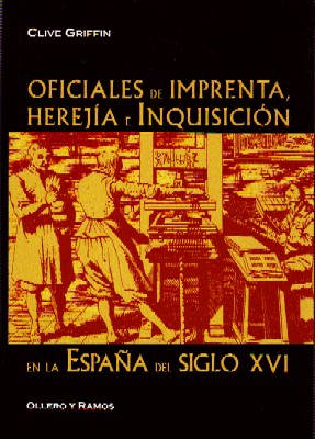 Seller image for OFICIALES DE IMPRENTA, HEREJA E INQUISICIN EN LA ESPAA DEL SIGLO XVI for sale by Librera Raimundo