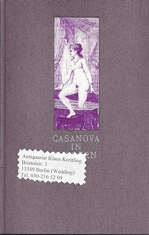 Casanova in Bildern. Mit 102 Radierungen nach Zeichnungen von Jules Adolphe Chauvet zu Szenenen a...