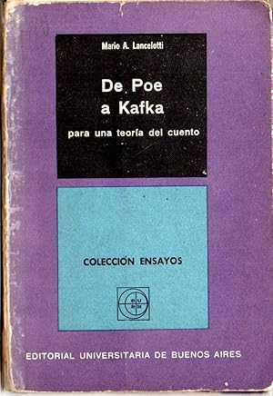 Imagen del vendedor de DE POE A KAFKA para una teora del cuento a la venta por Gustavo I. Gonzalez