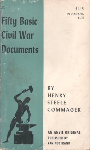 Fifty basic civil war documents.