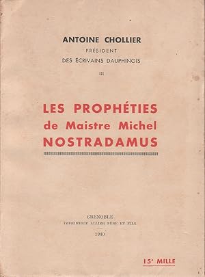 Imagen del vendedor de Les prophties de Maistre Michel Nostradamus. a la venta por Librairie Et Ctera (et caetera) - Sophie Rosire