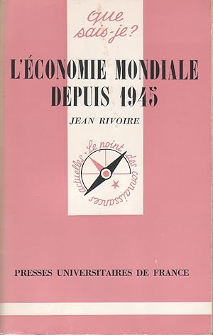 Imagen del vendedor de L'conomie mondiale depuis 1945. a la venta por Librairie Et Ctera (et caetera) - Sophie Rosire