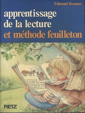 Apprentissage de la lecture et méthode feuilleton.