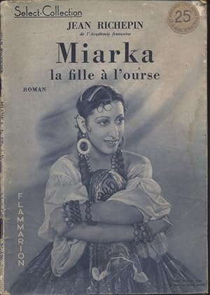 Seller image for Miarka, la fille  l'ourse. for sale by Librairie Et Ctera (et caetera) - Sophie Rosire