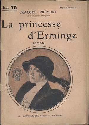 Imagen del vendedor de La Princesse d'Erminge. Roman. a la venta por Librairie Et Ctera (et caetera) - Sophie Rosire