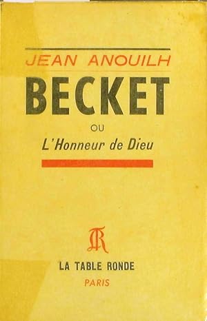 Seller image for Becket ou l'honneur de Dieu. for sale by Librairie Et Ctera (et caetera) - Sophie Rosire