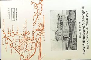 Bulletin de la Société historique et archéologique d'Arcachon et du Pays de Buch. N° 91. 1er trim...