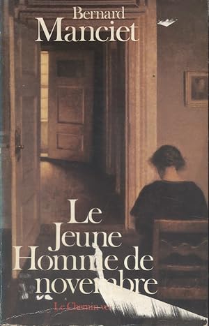 Seller image for Le jeune homme de novembre. for sale by Librairie Et Ctera (et caetera) - Sophie Rosire