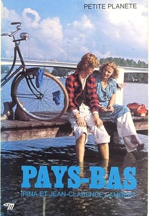 Image du vendeur pour Pays-Bas. mis en vente par Librairie Et Ctera (et caetera) - Sophie Rosire