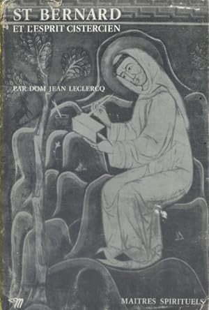 Image du vendeur pour St Bernard et l'esprit cistercien. mis en vente par Librairie Et Ctera (et caetera) - Sophie Rosire