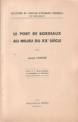 Imagen del vendedor de Le port de Bordeaux au milieu du XXe sicle. a la venta por Librairie Et Ctera (et caetera) - Sophie Rosire