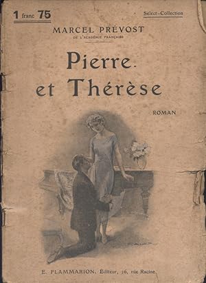 Pierre et Thérèse. Roman.