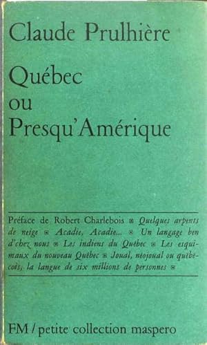 Image du vendeur pour Qubec ou Presqu'Amrique. mis en vente par Librairie Et Ctera (et caetera) - Sophie Rosire